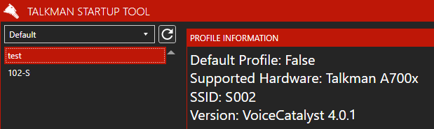 Talkman Startup Tool Selected Profile