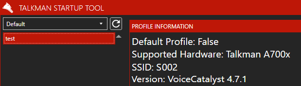 Talkman Startup Tool Selected Profile